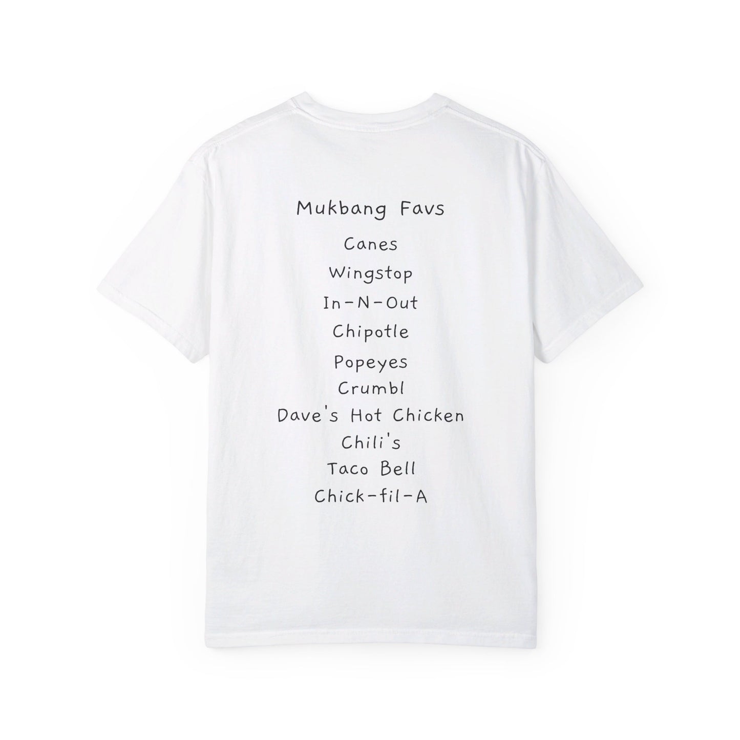 Foods before Dudes / Mukbang Favs Unisex Garment-Dyed T-shirt