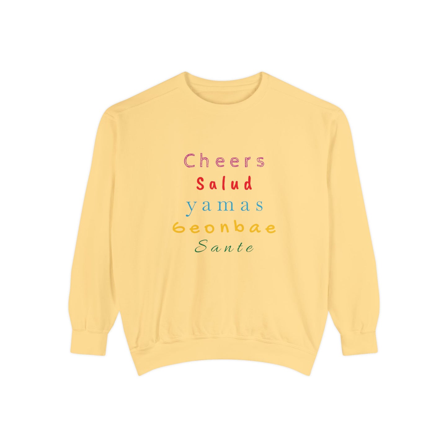 Cheers Unisex Garment-Dyed Sweatshirt