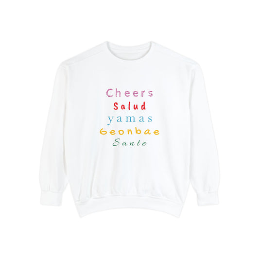 Cheers Unisex Garment-Dyed Sweatshirt