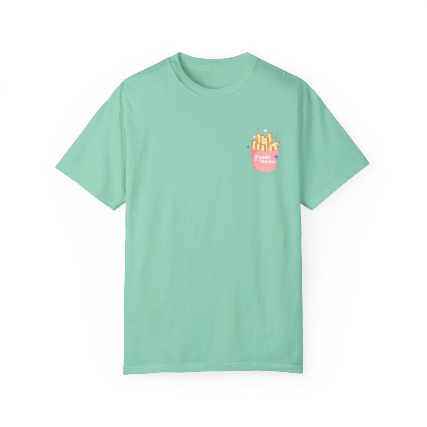 Foods before Dudes / Mukbang Favs Unisex Garment-Dyed T-shirt