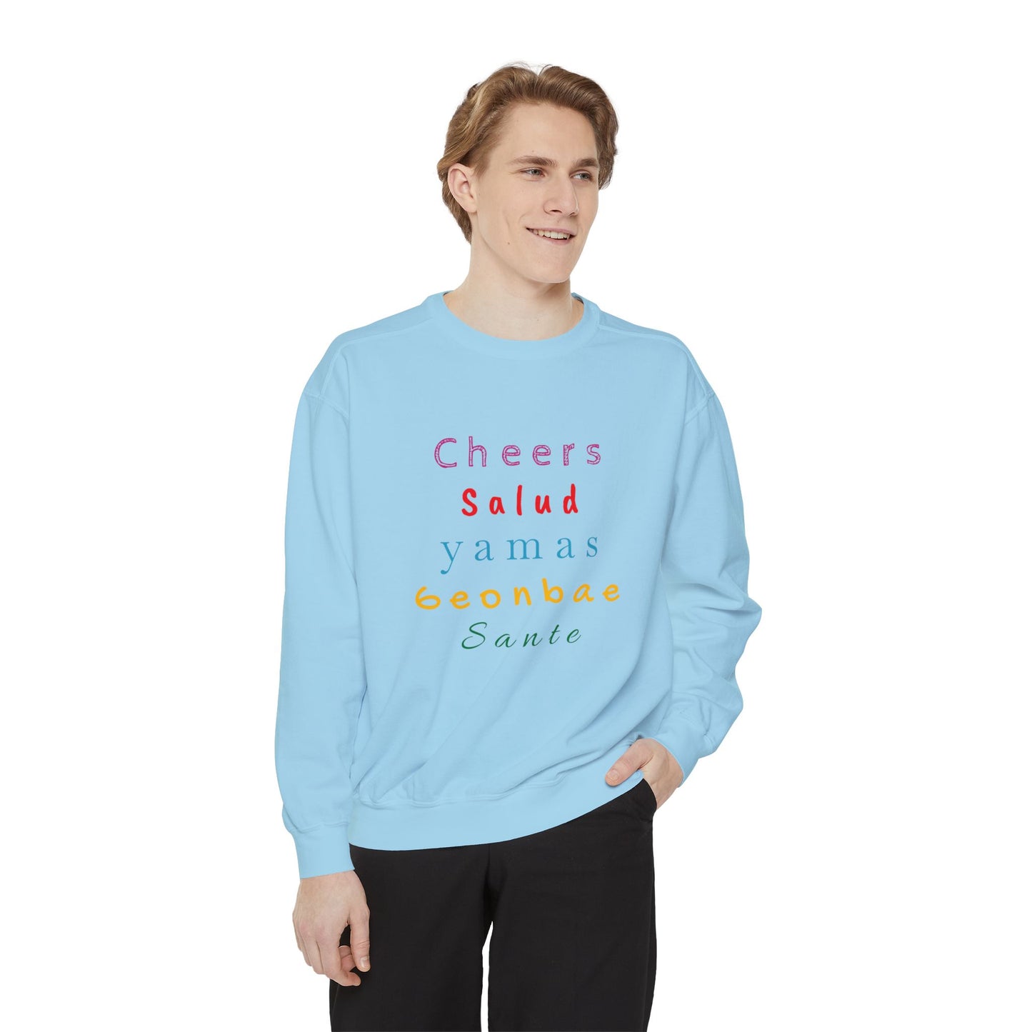 Cheers Unisex Garment-Dyed Sweatshirt