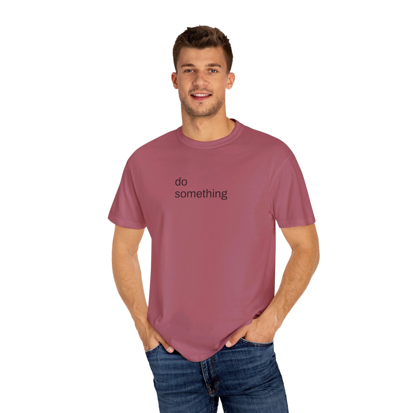 Do Something T-shirt