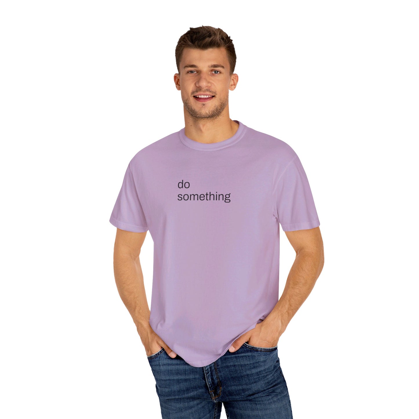 Do Something T-shirt